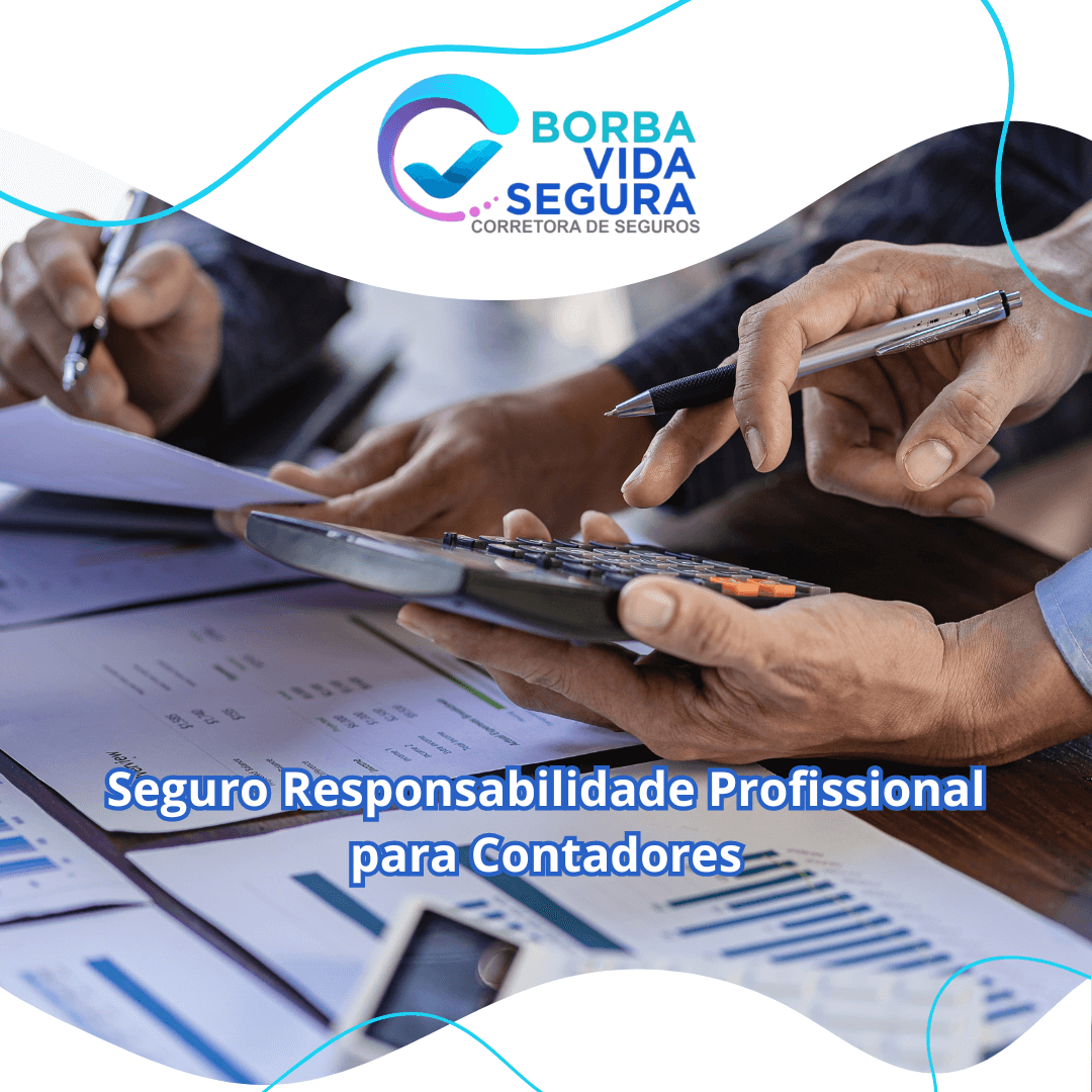 Seguro Responsabilidade Profissional para Contadores